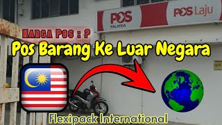 Cara Pos barang Ke Luar Negara dengan mudah dan pantas.