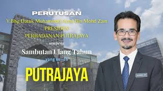 Perutusan Presiden PPj  Datuk Muhammad Azmi Mohd Zain sempena Ulang Tahun Putrajaya ke 26