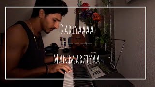 Daariya | Piano cover | Mannmarzia