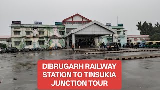 Dibrugarh Junction to Tinsukia Junction Tour Assam ll Dibrugarh railway station kaisa hai