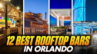 Exploring 12 of Orlando’s Best Rooftop Bars for Nightlife, Sunsets, & Fireworks | Orlando Sky Bars