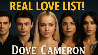 Dove Cameron - All Boyfriends | Real Dating History (2013 - Present) #dovecameron