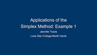 Applications of the Simplex Method: Example 1 - JT 20161028