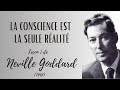 LA CONSCIENCE EST LA SEULE RÉALITÉ (LEÇON 1) - Lecture Neville Goddard