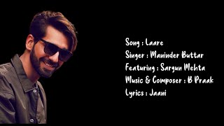 Laare [ slowed + reverb + lyrics ] song - Maninder Buttar