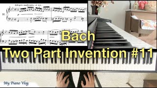 Bach Two Part Invention #11 | 巴赫二部创意曲#11