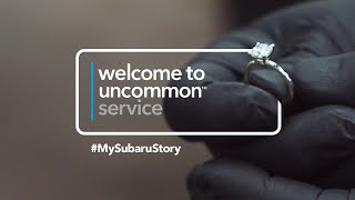 welcome to uncommon – service | real stories from real Subaru customers