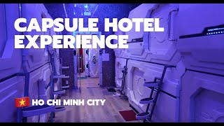 Ultimate Capsule Hotel Experience in Ho Chi Minh City, Vietnam