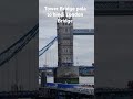 tower bridge pala tawag dito hindi london bridge