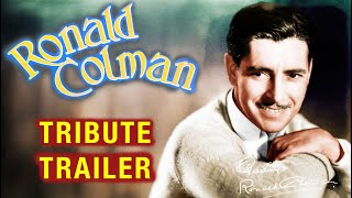 Ronald Colman - A Forgotten Hollywood Icon
