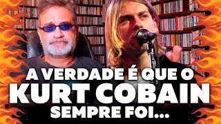 Kurt Cobain - A Verdade É Que...