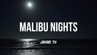 Malibu Nights(Lyrics Video) -LANY