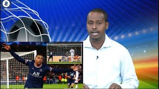 WARGESYADA Mbappe mucjiso Yurub hadal heyso, City awood aan la gaari karin, CR7 ciwaanada kusoo laab