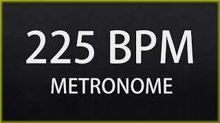 225 BPM - METRONOME