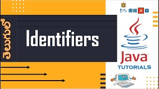 1.10.3. Identifiers in java tutorial in TELUGU