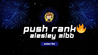 MABAR PUSH RANK GAIS !!