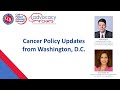 The Latest Cancer Policy Updates from Washington: A CPAN Advocacy Chat