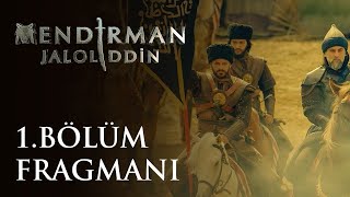 Mendirman Jaloliddin 1. Bölüm Fragmanı (Yeni Dizi)