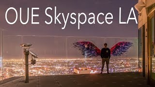 OUE Skyspace LA - 2017