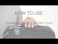 how to use your lewis n. clark® travel sentry® lockdown™ triple security lock tsa80