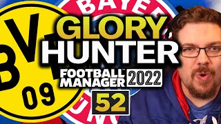 FM22 | Glory Hunter | #52 | SEND ME YOUR SAVES?