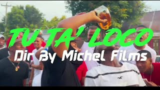 El Cívico - |Tu Ta' Loco🤪| - Dir By Michel Films