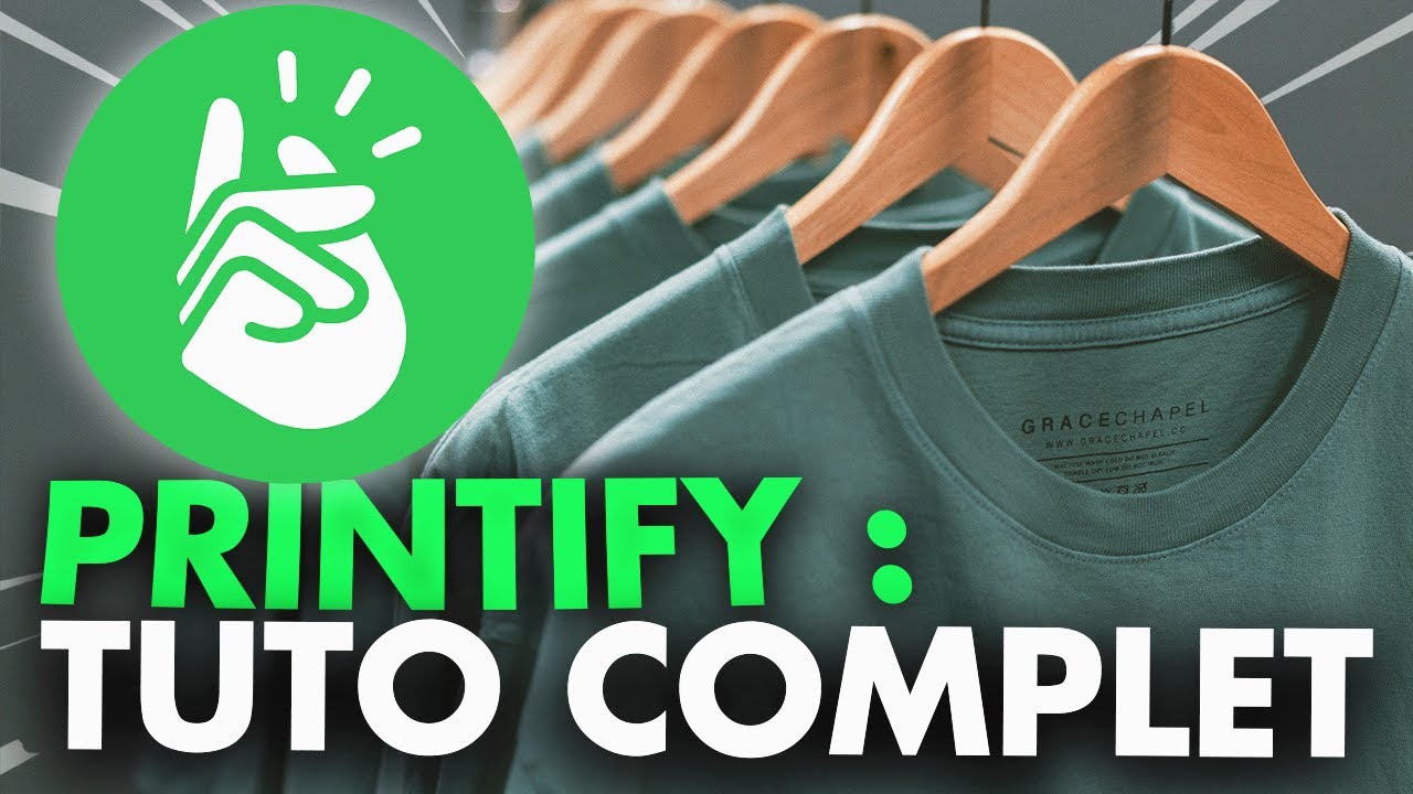 Printify Tuto Complet Fr Youtube Printify Tuto Complet Fr Youtube