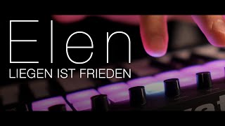 Elen - Liegen ist Frieden (Cover by Niclas) | Launchkey Novation MK3