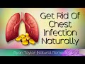 10 Chest Infection Treatments (Natural Remedies)