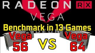 Radeon RX Vega 64 vs RX Vega 56 Benchmark Test in 13 Games  @1440p @2160p (i7-6800K)