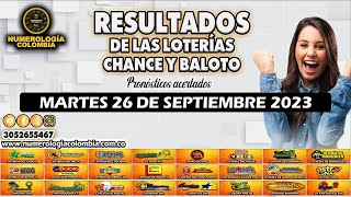Resultados del Chance del MARTES 26 de septiembre de 2023 Loterias 😱💰💵 #chance #loteria #resultados