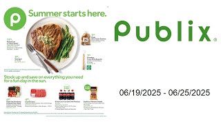Publix Weekly Ad - 06/19/2025 - 06/25/2025