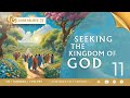 Core Beliefs 11 - Seeking the Kingdom of God #corebeliefs #onlinebiblestudy  #seekthekingdomofGod