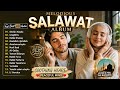 Melodious Salawat Full Album ❤️ Peaceful Islamic Songs That Calm The Soul