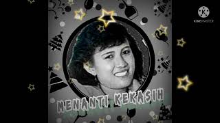 MENANTI KEKASIH  -  Titha Rosmawati