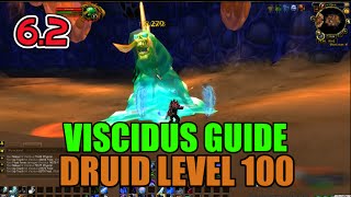 WoW Viscidus Solo Guide - Druid Level 100 (How to Kill)