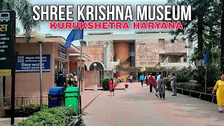 Shree Krishna museum kurukshetra Haryana