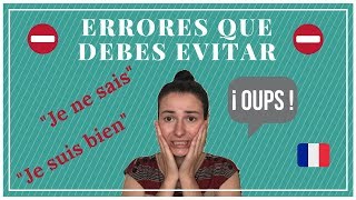 Errores Comunes en Francés que Debes Evitar