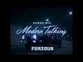 Marti Fischer in Modern Talking Sound Style - Furious - Dance Mix [ 12   Maxi Version -  Fan Made ]