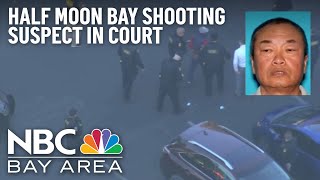 Half Moon Bay Mass Shooting Suspect in Court