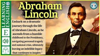 Learn English Through story  Level 3 🔥English Stories 🔥 Abraham Lincoln
