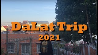 Đà Lạt có gì vui? | DaLat 2021 | BNhan