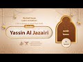 surah Yunus {The recitation of warsh from Nafi} {{10}} Reader Yassin Al Jazairi