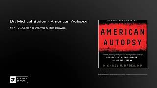 Dr. Michael Baden - American Autopsy