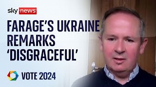 Tories call out Farage for saying West 'provoked' Russia's invasion of Ukraine | Election 2024