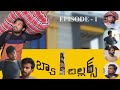 Bachellors || episode 1 || directed by vishnu || presented by destiny creations