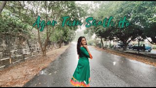 AGAR TUM SAATH HO || Hashmitha Selvam