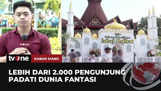 Libur Idul Adha, Dunia Fantasi Didatangi Ribuan Pengunjung | Kabar Siang tvOne