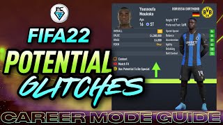FIFA 22 CAREER MODE GUIDE: POTENTIAL GLITCHES