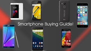 Ultimate Smartphone Buying Guide! (Late 2015)